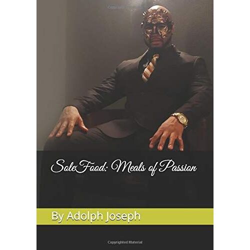 Solefood: Meals Of Passion