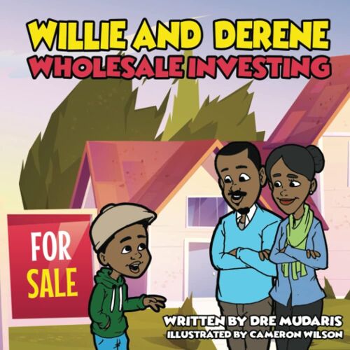Willie And Derene Wholesale Investing