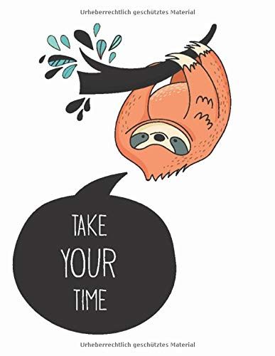 Notizbuch Dotted: Dot Grid, Gepunktetes Notizbuch Für Alle Notizen, Termine, Skizzen Oder Zeichnungen; A4+ Format Mit Punkteraster; Motiv: Take Your Time
