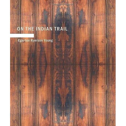 On The Indian Trail