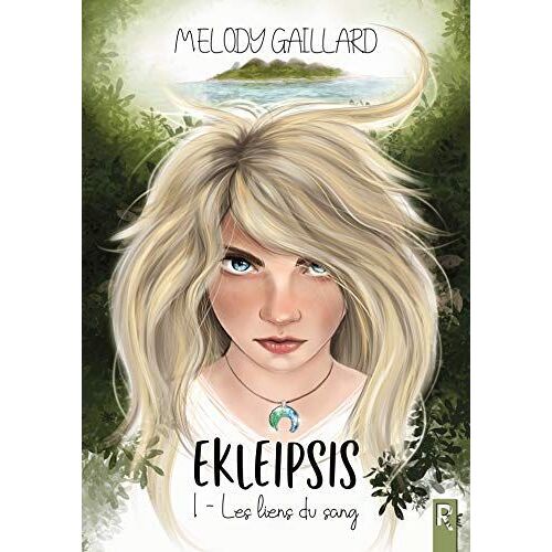 Ekleipsis: 1 - Les Liens Du Sang