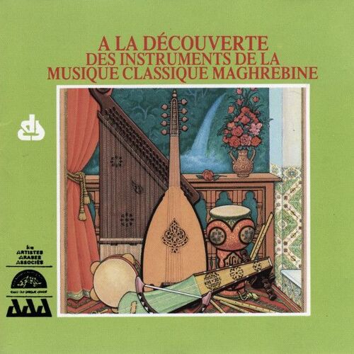 Les Instruments De La Musique Arabe