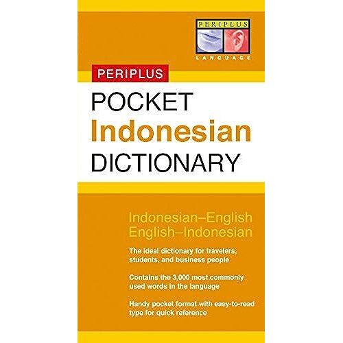 Pocket Indonesian Dictionary: Indonesian-English English-Indonesian (Periplus Pocket Dictionaries)