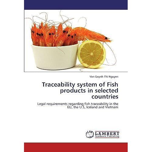 Traceability System Of Fish Products In Selected Countries
