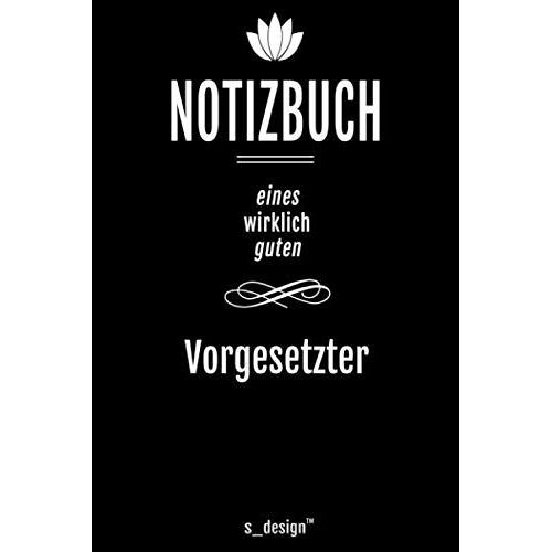 Notizbuch Fuer Vorgesetzte / Vorgesetzter / Vorgesetztin: Originelle Geschenk-Idee [120 Seiten Liniertes Blanko Papier]