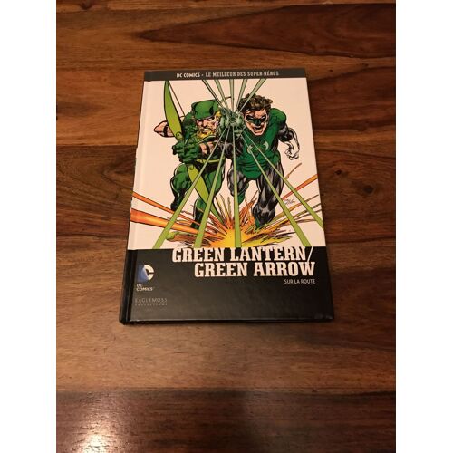 Dc Comics - Green Lantern Green Arrow - Sur La Route - Récit Complet
