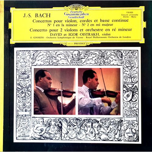 J.S. Bach - David Et Igor Oistrakh - Disque Vinyle Lp 33 Tours - Deutsche Grammophon 138820 - Concertos Pour Violon, Cordes Et Basse Continue