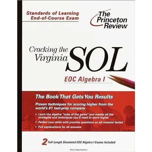 Cracking The Virginia Sol Eoc Algebra I (Princeton Review Series)