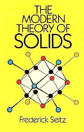 The Modern Theory Of Solids