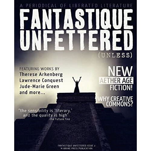 Fantastique Unfettered #2 (Unless)