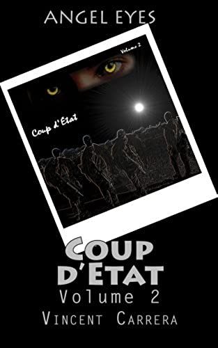 Coup D'etat: Volume 2 (Angel Eyes)