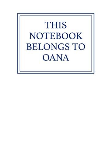 This Notebook Belongs To Oana