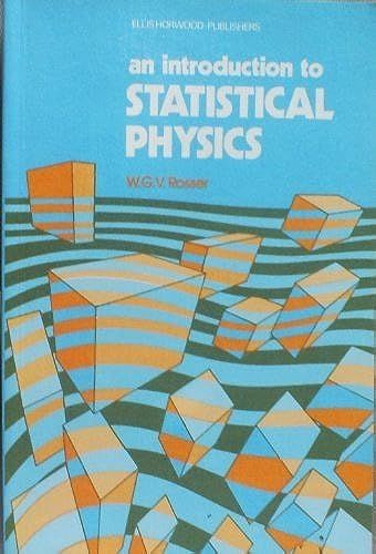 Introduction To Statistical Physics (Mathematics And Its Applications)