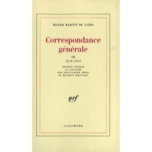 Correspondance Générale - Tome 3, 1919-1925