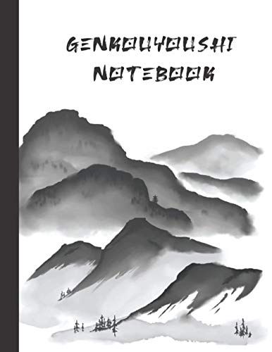 Genkouyoushi Notebook: Japanese Kanji Practice Workbook For Kana Scripts And Kanji Characters 120 Pages.