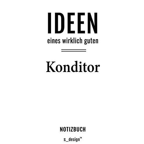 Notizbuch Fuer Konditoren: Originelle Geschenk-Idee [120 Seiten Liniertes Blanko Papier] _