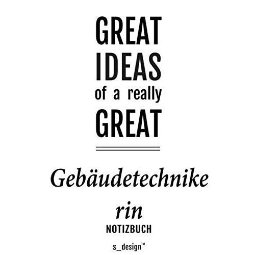 Notizbuch Fuer Gebaeudetechniker / Gebaeudetechnikerin: Originelle Geschenk-Idee [120 Seiten Liniertes Blanko Papier] _