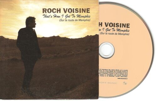 Roch Voisine "That's How I Got To Memphis - Sur La Route De Memphis" - Cd 1 Titre