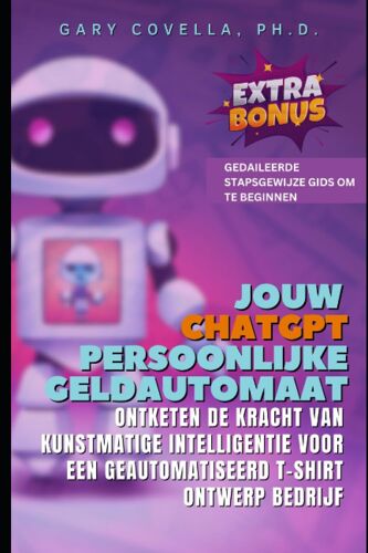 Jouw Chatgpt Persoonlijke Geldautomaat: Ontketen De Kracht Van Kunstmatige Intelligentie Voor Een Geautomatiseerd T-Shirt Ontwerp Bedrijf