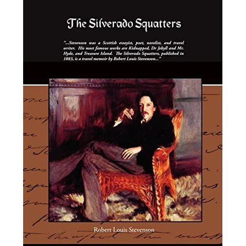 The Silverado Squatters
