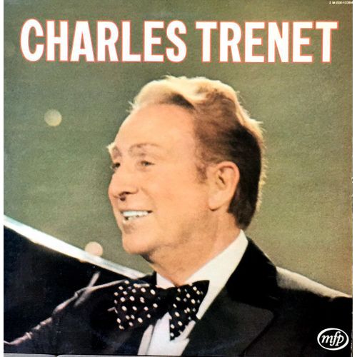 Charles Trenet - Disque Vinyle Lp 33 Tours - Mfp 2m 026-13384 : Que Reste-T-Il De Nos Amours