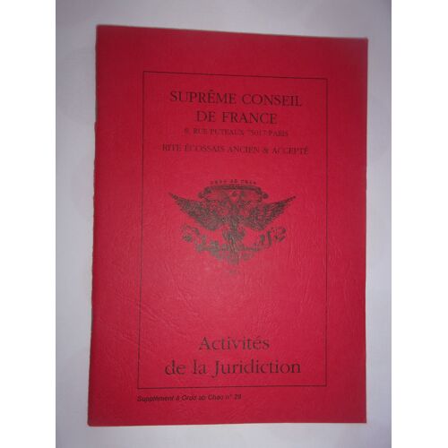 Bulletin De La Grande Loge De France, Supplément Au 18ème Degré, N°29 (Supplement) ,