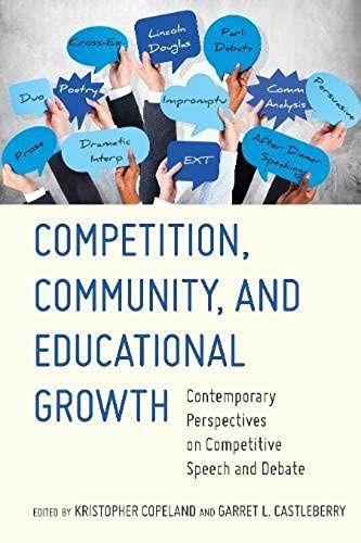 Competition, Community, And Educational Growth
