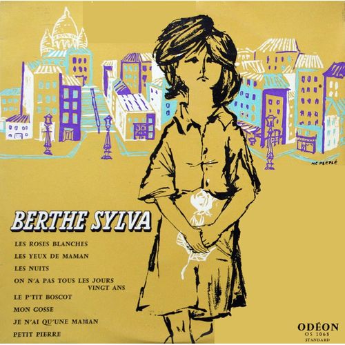 Berthe Sylva - Disque Vinyle 33 Tours 25 Cm - Les Roses Blanches