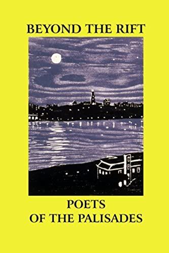 Beyond The Rift: Poets Of The Palisades