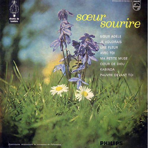Soeur Sourire - Disque Vinyle 33 Tours 25cm - Philips B 14.082 : Soeur Adèle, Je Voudrais, Une Fleur, Avec Toi, Ma Petite Muse, Coeur De Dieu, Kabinda, Pauvre Devant Toi