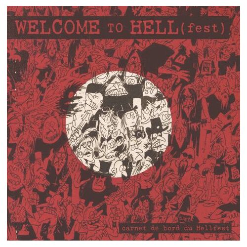 Welcome To Hell(Fest) - Carnet De Bord Du Hellfest
