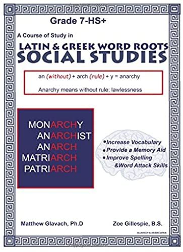 Latin & Greek Word Roots: Social Studies