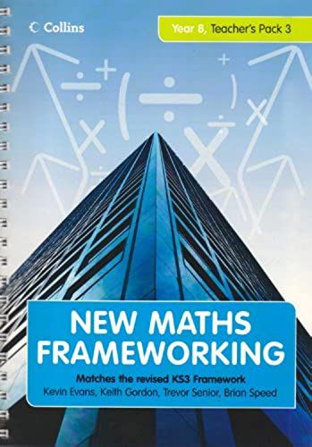 New Maths Frameworking - Year 8 Teacher's Guide Book 3 (Levels 6-7): Teacher's Guide (Levels 6-7) Bk. 3