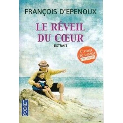 Le Réveil Du Coeur