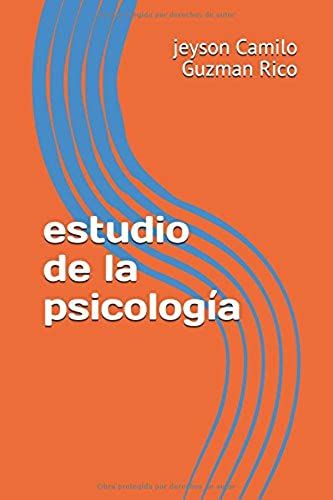 Estudio De La Psicología (Estudio De La Psicologia)