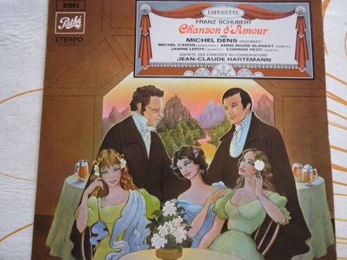 Chanson D'amour, Opérette De Franz Schubert, Livret De Henri Delorme & Lucien Abri - Orchestre De La Société Des Concerts Du Conservatoire, Direction : Jean-Claude Hartemann