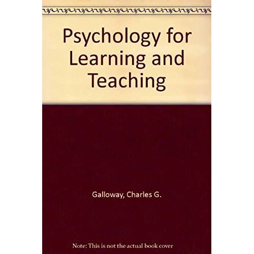 Psychology For Learning And Teaching