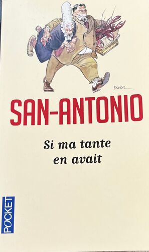 San Antonio 92 Si Ma Tante En Avait
