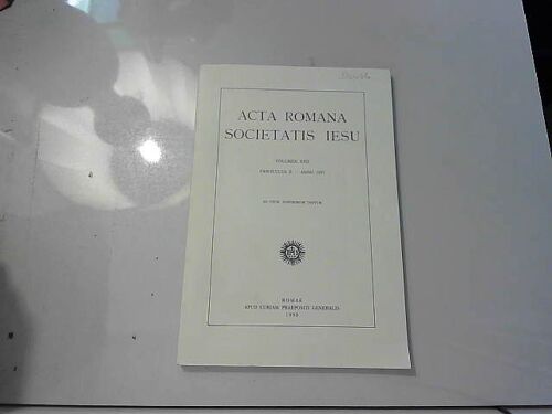 Acta Romana Societatis Iesu Vol. Xxii, Fasc. Ii Anno 1977