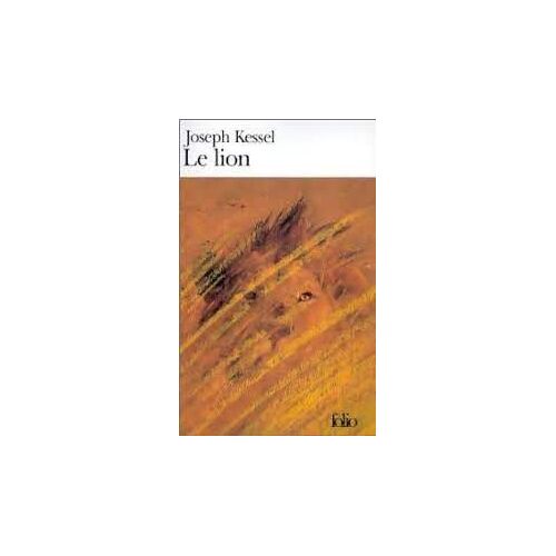 Le Lion - Joseph Kessel (Folio, 1997)