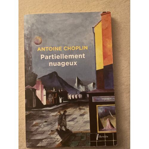 Antoine Chopin Partiellement Nuageux