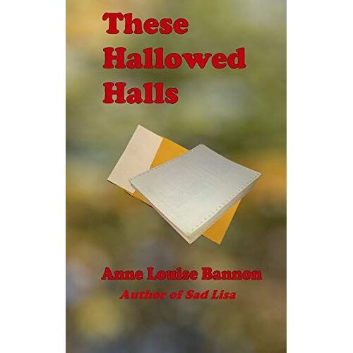 These Hallowed Halls