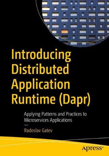 Introducing Distributed Application Runtime (Dapr)