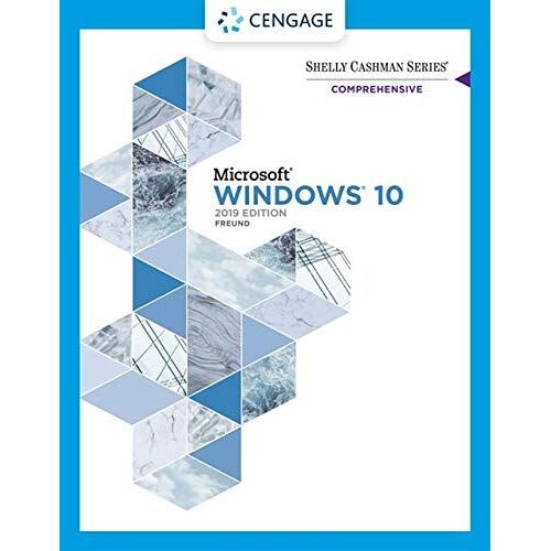 Shelly Cashman Series Microsoft / Windows 10 Comprehensive 2019