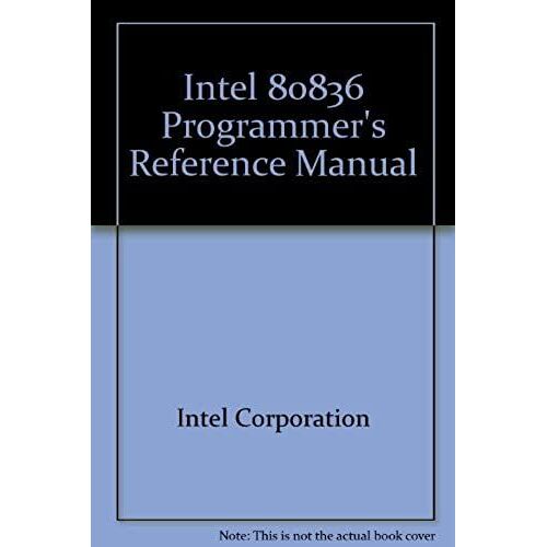 Intel 80836 Programmer's Reference Manual