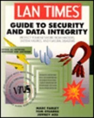 "Lan Times" Guide To Data Integrity And Security