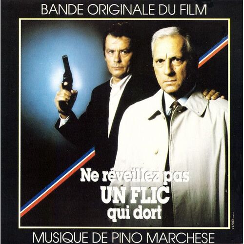 Ne Réveillez Pas Un Flic Qui Dort Cd Bande Originale Pino Marchese