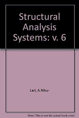 Structural Analysis Systems: V. 6