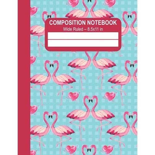 Composition Notebook Wide Ruled 8.5x11 Inches: Cute Tropical Pink Flamingo Couple With Cute Pink Hearts: Lined Ruled Paper Sheets Note Book For Cat ... For Elementary School Girly Kawaii Journal
