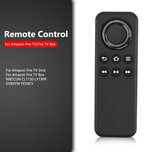 Clé télécommande de remplacement, pour Amazon Fire TV/Fire TV Box, pour W87CUN CL1130 LY73PR DV83YW PE59CV